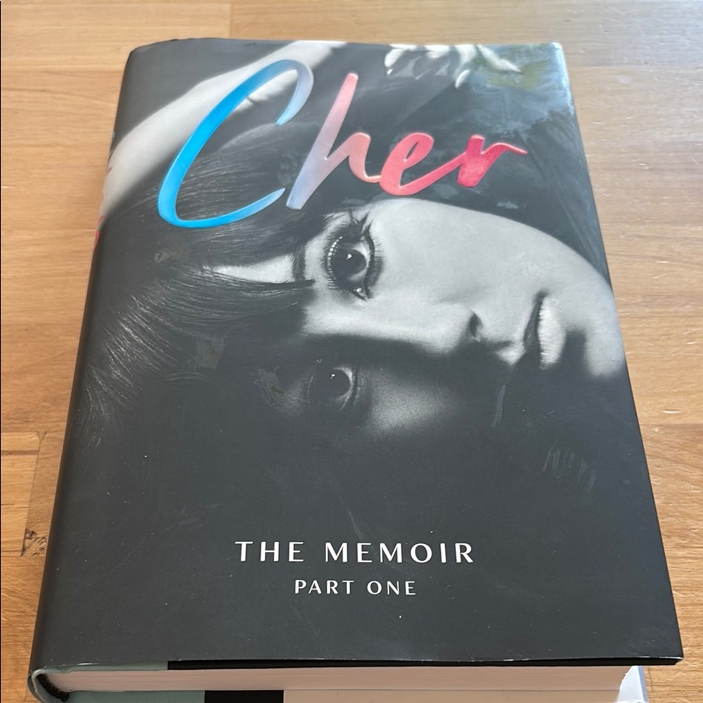 Cher The Memoir Part One Hardcover Book